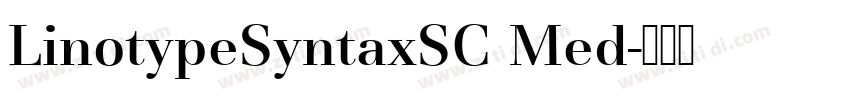LinotypeSyntaxSC Med字体转换